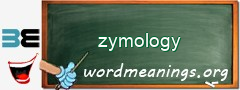 WordMeaning blackboard for zymology